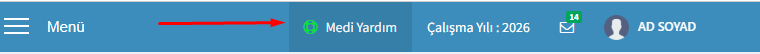 WebİBYS üst çubuğu — sağ üstteki Medi Yardım bağlantısı okla gösterilmiş.